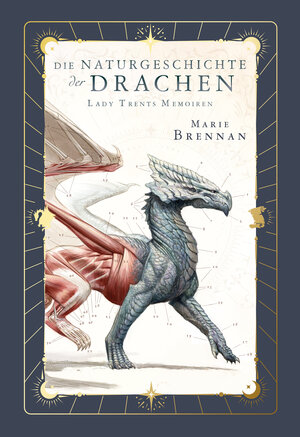 Buchcover Lady Trents Memoiren 1: Die Naturgeschichte der Drachen | Neuausgabe mit gestaltetem Farbschnitt | Marie Brennan | EAN 9783986668013 | ISBN 3-98666-801-2 | ISBN 978-3-98666-801-3