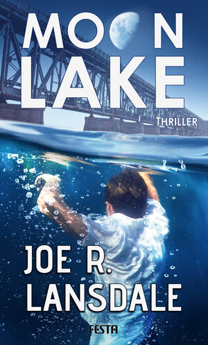 Buchcover Moon Lake - Eine verlorene Stadt | Joe R. Lansdale | EAN 9783986760304 | ISBN 3-98676-030-X | ISBN 978-3-98676-030-4