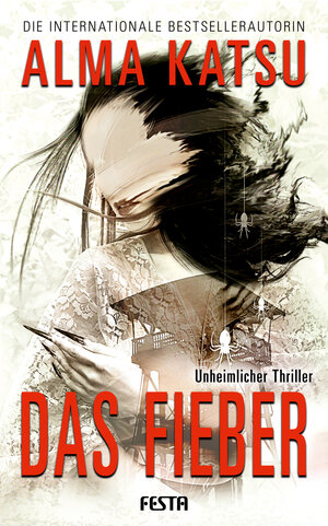 Buchcover Das Fieber | Alma Katsu | EAN 9783986760427 | ISBN 3-98676-042-3 | ISBN 978-3-98676-042-7