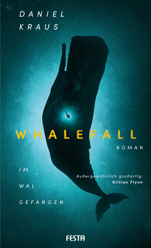 Buchcover Whalefall - Im Wal gefangen | Daniel Kraus | EAN 9783986761066 | ISBN 3-98676-106-3 | ISBN 978-3-98676-106-6