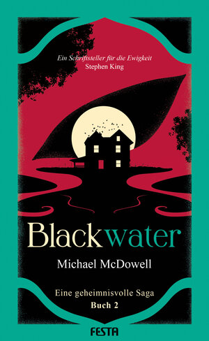 Buchcover BLACKWATER - Eine geheimnisvolle Saga - Buch 2 | Michael McDowell | EAN 9783986761233 | ISBN 3-98676-123-3 | ISBN 978-3-98676-123-3