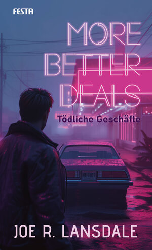Buchcover More better Deals - Tödliche Geschäfte | Joe R. Lansdale | EAN 9783986761363 | ISBN 3-98676-136-5 | ISBN 978-3-98676-136-3
