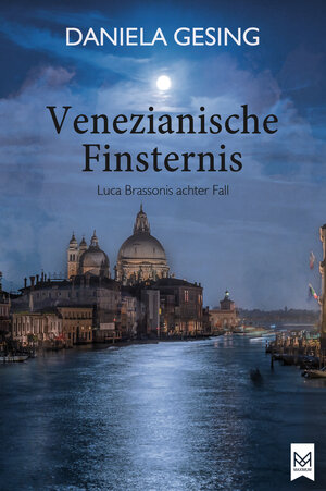 Buchcover Venezianische Finsternis | Daniela Gesing | EAN 9783986790158 | ISBN 3-98679-015-2 | ISBN 978-3-98679-015-8