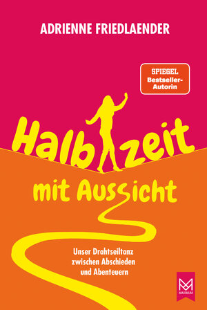 Buchcover Halbzeit mit Aussicht | Adrienne Friedlaender | EAN 9783986790837 | ISBN 3-98679-083-7 | ISBN 978-3-98679-083-7