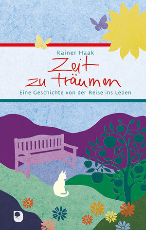 Buchcover Zeit zu träumen | Rainer Haak | EAN 9783987001086 | ISBN 3-98700-108-9 | ISBN 978-3-98700-108-6