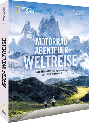Buchcover Motorradabenteuer Weltreise | Bettina Höbenreich | EAN 9783987010255 | ISBN 3-98701-025-8 | ISBN 978-3-98701-025-5