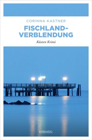 Buchcover Fischland-Verblendung | Corinna Kastner | EAN 9783987070181 | ISBN 3-98707-018-8 | ISBN 978-3-98707-018-1