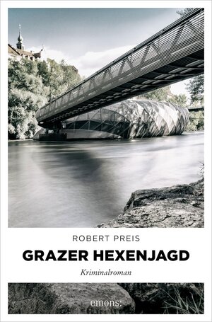 Buchcover Grazer Hexenjagd | Robert Preis | EAN 9783987070501 | ISBN 3-98707-050-1 | ISBN 978-3-98707-050-1