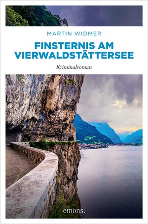 Buchcover Finsternis am Vierwaldstättersee | Martin Widmer | EAN 9783987071089 | ISBN 3-98707-108-7 | ISBN 978-3-98707-108-9