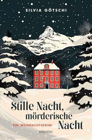 Buchcover Stille Nacht, mörderische Nacht | Silvia Götschi | EAN 9783987072277 | ISBN 3-98707-227-X | ISBN 978-3-98707-227-7