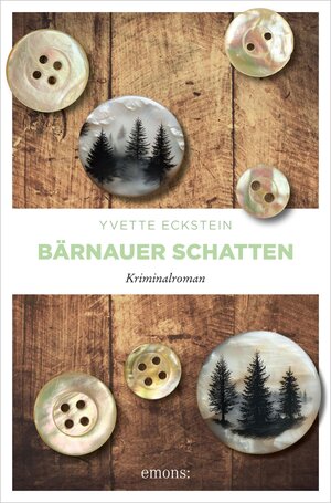 Buchcover Bärnauer Schatten | Yvette Eckstein | EAN 9783987072666 | ISBN 3-98707-266-0 | ISBN 978-3-98707-266-6