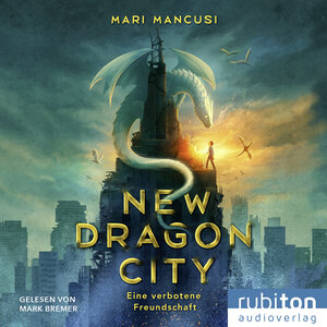 Buchcover New Dragon City | Mari Mancusi | EAN 9783987150623 | ISBN 3-98715-062-9 | ISBN 978-3-98715-062-3