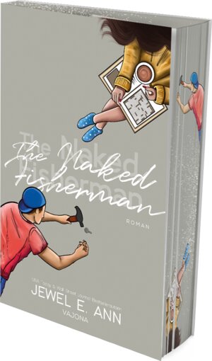 Buchcover The Naked Fisherman (Fisherman-Reihe 1) | Jewel E. Ann | EAN 9783987181603 | ISBN 3-98718-160-5 | ISBN 978-3-98718-160-3