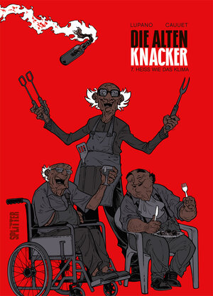 Buchcover Die alten Knacker. Band 7 | Wilfrid Lupano | EAN 9783987210822 | ISBN 3-98721-082-6 | ISBN 978-3-98721-082-2