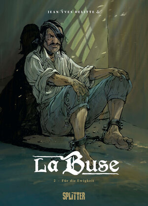 Buchcover La Buse. Band 2 | Jean-Yves Delitte | EAN 9783987211898 | ISBN 3-98721-189-X | ISBN 978-3-98721-189-8
