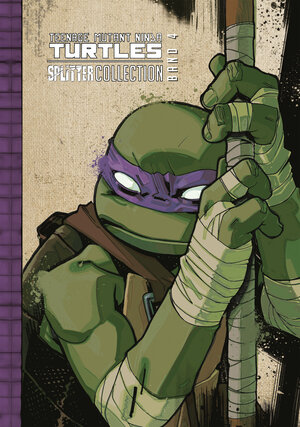 Buchcover Teenage Mutant Ninja Turtles Splitter Collection 04 | Kevin Eastman | EAN 9783987212031 | ISBN 3-98721-203-9 | ISBN 978-3-98721-203-1