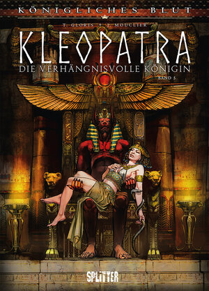 Buchcover Königliches Blut: Kleopatra. Band 5 | Thierry Gloris | EAN 9783987215612 | ISBN 3-98721-561-5 | ISBN 978-3-98721-561-2