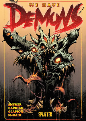 Buchcover We Have Demons | Scott Snyder | EAN 9783987216329 | ISBN 3-98721-632-8 | ISBN 978-3-98721-632-9