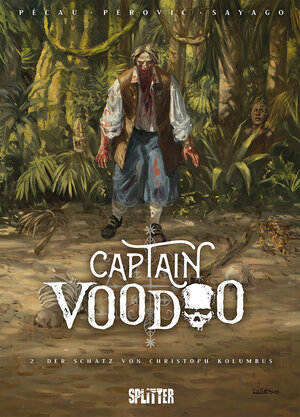 Buchcover Captain Voodoo. Band 2 | Jean-Pierre Pécau | EAN 9783987218538 | ISBN 3-98721-853-3 | ISBN 978-3-98721-853-8