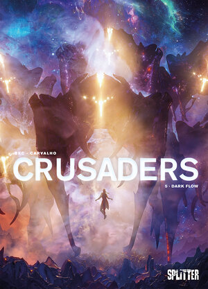 Buchcover Crusaders. Band 5 | Christophe Bec | EAN 9783987218569 | ISBN 3-98721-856-8 | ISBN 978-3-98721-856-9