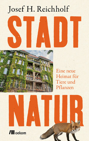 Buchcover Stadtnatur | Josef H. Reichholf | EAN 9783987260353 | ISBN 3-98726-035-1 | ISBN 978-3-98726-035-3