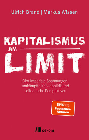 Buchcover Kapitalismus am Limit | Ulrich Brand | EAN 9783987262951 | ISBN 3-98726-295-8 | ISBN 978-3-98726-295-1