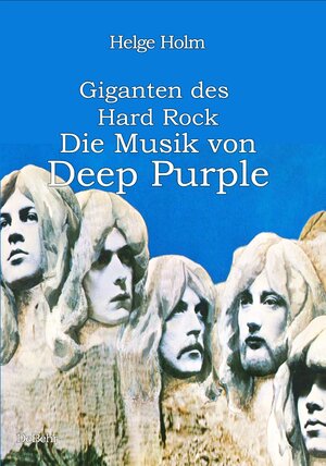 Buchcover Giganten des Hard Rock - Die Musik von Deep Purple | Helge Holm | EAN 9783987272004 | ISBN 3-98727-200-7 | ISBN 978-3-98727-200-4