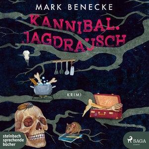 Buchcover Kannibal. Jagdrausch | Mark Benecke | EAN 9783987360503 | ISBN 3-98736-050-X | ISBN 978-3-98736-050-3