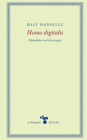 Buchcover Homo digitalis | Ralf Hanselle | EAN 9783987370069 | ISBN 3-98737-006-8 | ISBN 978-3-98737-006-9