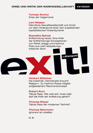 Buchcover exit! Krise und Kritik der Warengesellschaft | Tomasz Konicz | EAN 9783987374135 | ISBN 3-98737-413-6 | ISBN 978-3-98737-413-5
