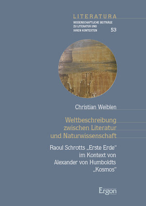 Buchcover Weltbeschreibung zwischen Literatur und Naturwissenschaft | Christian Weiblen | EAN 9783987400667 | ISBN 3-98740-066-8 | ISBN 978-3-98740-066-7