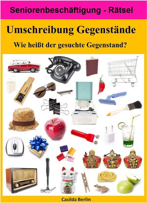 Buchcover Umschreibung Gegenstände | Casilda Berlin | EAN 9783987480010 | ISBN 3-98748-001-7 | ISBN 978-3-98748-001-0