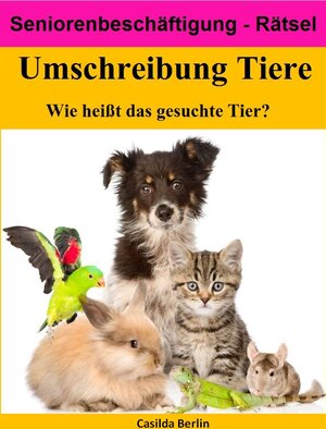 Buchcover Umschreibung Tiere  | EAN 9783987480072 | ISBN 3-98748-007-6 | ISBN 978-3-98748-007-2