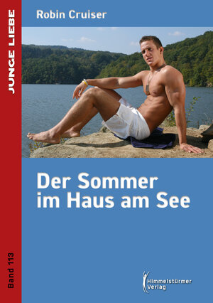 Buchcover Der Sommer im Haus am See | Robin Cruiser | EAN 9783987580116 | ISBN 3-98758-011-9 | ISBN 978-3-98758-011-6