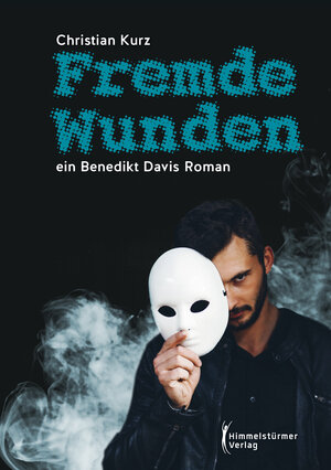 Buchcover Fremde Wunden | Christian Kurz | EAN 9783987581120 | ISBN 3-98758-112-3 | ISBN 978-3-98758-112-0