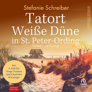 Buchcover Tatort Weiße Düne in St. Peter-Ording | Stefanie Schreiber | EAN 9783987850189 | ISBN 3-98785-018-3 | ISBN 978-3-98785-018-9