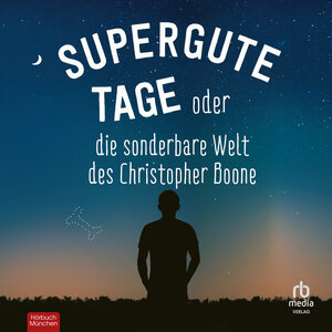 Buchcover Supergute Tage oder Die sonderbare Welt des Christopher Boone | Mark Haddon | EAN 9783987850202 | ISBN 3-98785-020-5 | ISBN 978-3-98785-020-2