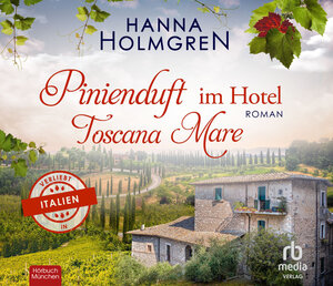 Buchcover Pinienduft im Hotel Toscana Mare | Hanna Holmgren | EAN 9783987850325 | ISBN 3-98785-032-9 | ISBN 978-3-98785-032-5