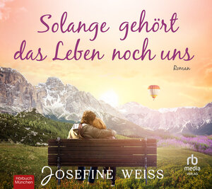 Buchcover Solange gehört das Leben noch uns | Josefine Weiss | EAN 9783987850721 | ISBN 3-98785-072-8 | ISBN 978-3-98785-072-1