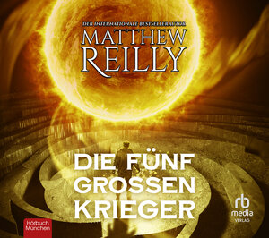 Buchcover Die fünf großen Krieger | Matthew Reilly | EAN 9783987851148 | ISBN 3-98785-114-7 | ISBN 978-3-98785-114-8