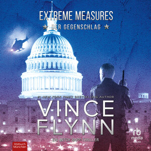 Buchcover Extreme Measures | Vince Flynn | EAN 9783987852206 | ISBN 3-98785-220-8 | ISBN 978-3-98785-220-6