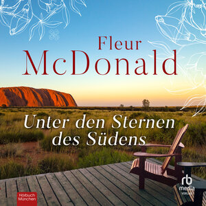 Buchcover Unter den Sternen des Südens | Fleur McDonald | EAN 9783987853470 | ISBN 3-98785-347-6 | ISBN 978-3-98785-347-0