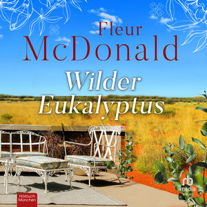 Buchcover Wilder Eukalyptus | Fleur McDonald | EAN 9783987853593 | ISBN 3-98785-359-X | ISBN 978-3-98785-359-3