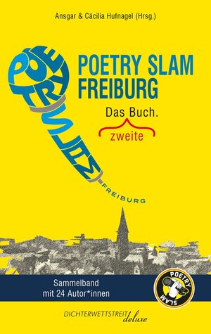 Buchcover Poetry Slam Freiburg | Marvin Suckut | EAN 9783988090225 | ISBN 3-98809-022-0 | ISBN 978-3-98809-022-5