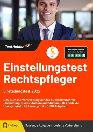 Buchcover Rechtspfleger Einstellungstest 2025: DAS Buch zur Vorbereitung auf das Auswahlverfahren (Ausbildung, duales Studium und Studium). Das perfekte Übungspaket inkl. Lernapp mit +3500 Aufgaben | Tom Wenk | EAN 9783988174635 | ISBN 3-98817-463-7 | ISBN 978-3-98817-463-5