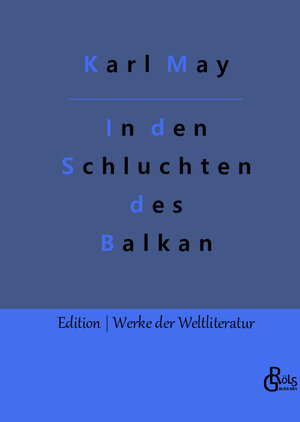 Buchcover In den Schluchten des Balkan | Karl May | EAN 9783988280596 | ISBN 3-98828-059-3 | ISBN 978-3-98828-059-6
