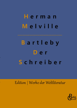 Buchcover Bartleby - Der Schreiber | Herman Melville | EAN 9783988280732 | ISBN 3-98828-073-9 | ISBN 978-3-98828-073-2