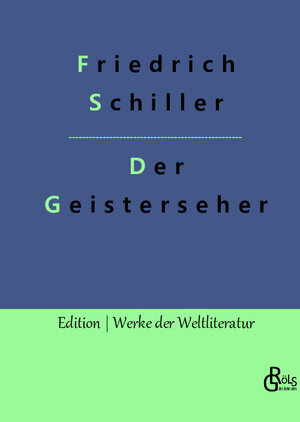 Buchcover Der Geisterseher | Friedrich Schiller | EAN 9783988281005 | ISBN 3-98828-100-X | ISBN 978-3-98828-100-5
