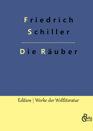 Buchcover Die Räuber | Friedrich Schiller | EAN 9783988281012 | ISBN 3-98828-101-8 | ISBN 978-3-98828-101-2