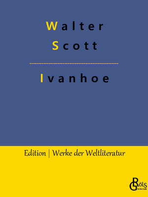 Buchcover Ivanhoe | Walter Scott | EAN 9783988281548 | ISBN 3-98828-154-9 | ISBN 978-3-98828-154-8